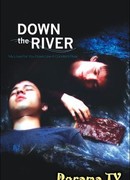Down the River