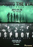 Making The Star DSP BOYZ (A-JAX)