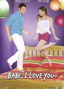 Babe I Love You