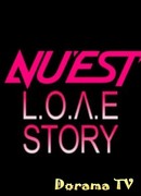 NU'EST L.O.Λ.E Story