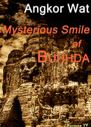 Angkor Wat: Mysterious Smile of Buddha
