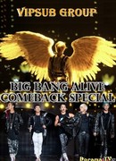 SBS Big Bang Alive Comeback Special