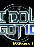 IDOL GOT 10 Weekly Idol Ranking Show