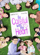 Be Careful with My Heart