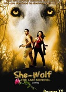 She Wolf: The Last Sentinel