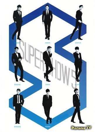 дорама Super Show 5 - Super Junior World Tour (Супер Шоу 5 - мировое турне Super Junior) 12.04.16