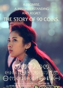The Story Of 90 Coins