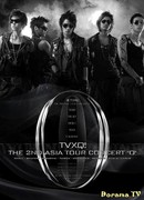 TVXQ - The 2nd Asia Tour Concert "O"