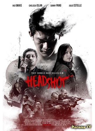 дорама Headshot (2016) (Рейд: Пуля в голове) 24.04.17