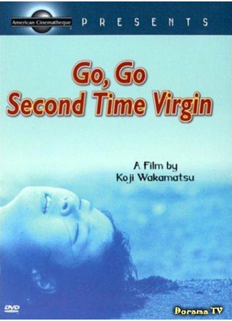 дорама Go, Go Second Time Virgin (Иди, иди, вечная девственница: Yuke yuke nidome no shojo) 17.07.17