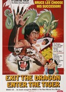Exit the Dragon, Enter the Tiger