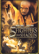 Five Fighters from Shaolin
