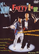 Skinny Tiger and Fatty Dragon