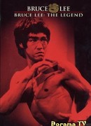 Bruce Lee, the Legend