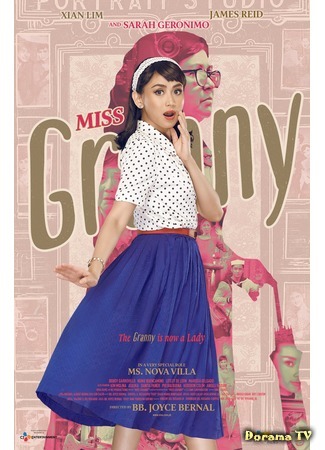 дорама Miss Granny (Philippines) (Мисс Бабуля (филиппинская версия)) 06.04.19