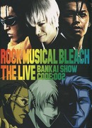 Rock Musical Bleach The Live Bankai Show Code 002