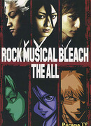 Rock Musical Bleach: the ALL