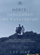 Norte, the End of History