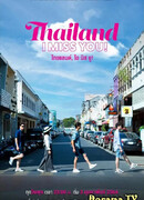 Thailand I Miss You!