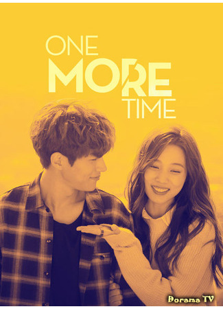 дорама One More Time (День после нашего расставания: Heeojin Daeumnal) 18.06.21
