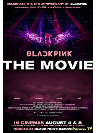 дорама BLACKPINK The Movie 03.08.21