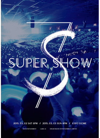 дорама Super Show 7 - Super Junior World Tour (Супер Шоу 7 - мировой тур Super Junior) 20.04.22