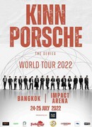 KinnPorsche The Series World Tour 2022