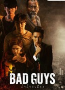 Bad Guys (Thailand)