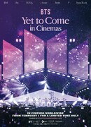 BTS: Yet to Come in Cinemas