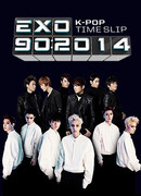 K-Pop Time Slip: EXO 90:2014
